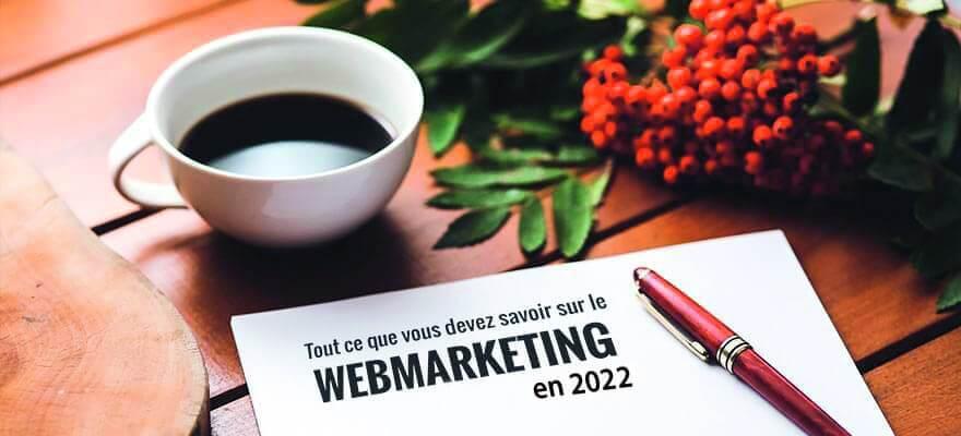 Le webmarketing en 2022